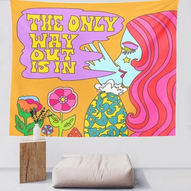 The Only Way Out Is In Tapestry
