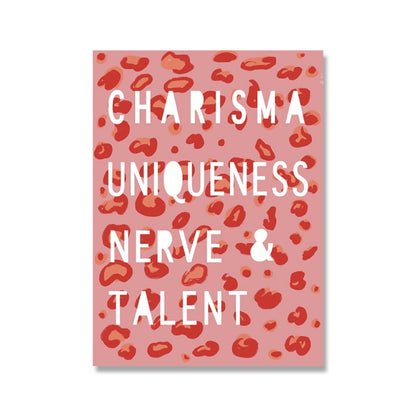 Charisma Uniqueness Nerve Poster 